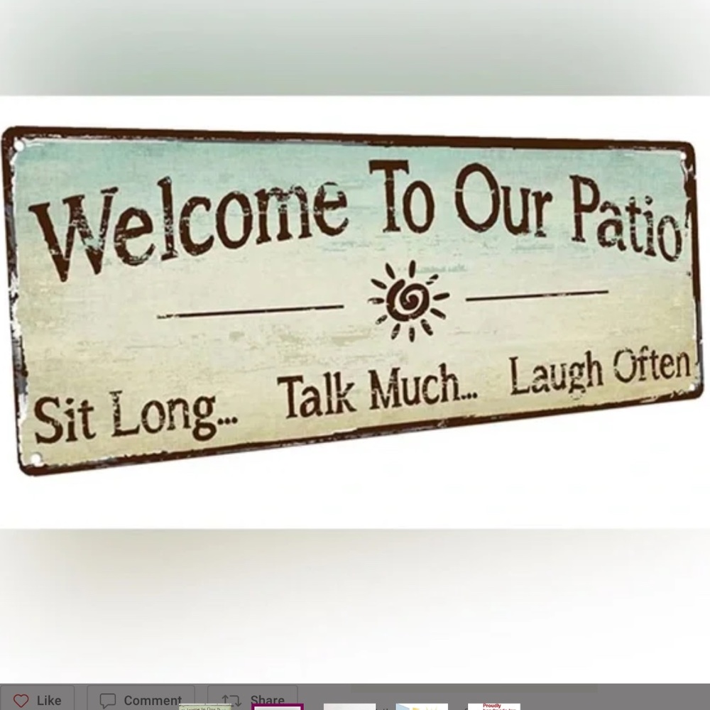 Welcome to Our Patio Tin Sign - Picture 2 of 3